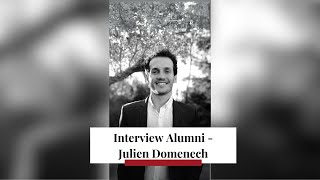 Interview Alumni  Julien Domenech [upl. by Preciosa]