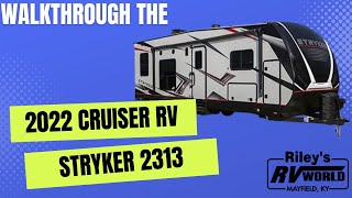 Walkthrough the 2022 Cruiser RV Stryker 2313 [upl. by Arde795]