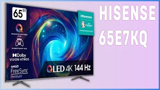 Review and Unboxing Hisense 65E7KQ [upl. by Sanjiv9]