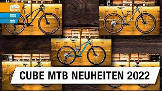 CUBE MTB Neuheiten 2022  das sind die neuen Cube Mountainbikes 2022 [upl. by Ber]