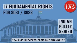 Fundamental Right  L7  Indian Polity  UPSC [upl. by Philbert393]