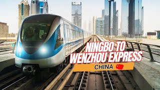 quotDiscover Chinas Fast Track Ningbo to Wenzhou Express quot railwaywonders [upl. by Grosvenor738]