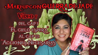 MakeupconGUERRADEJADE  Del cap 1 al cap 12  Fonda Lee [upl. by Sedicla]