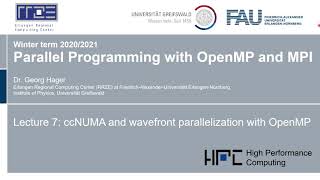 Parallel Programming 2020 Lecture 7  ccNUMA and wavefront parallelization with OpenMP [upl. by Vento]