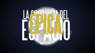 La Conquista ÉPICA del Espacio [upl. by Bartlet]