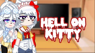 hello kitty and her friends react to hell on kittyhello kittyhell on kitty [upl. by Geraint]