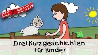 🥱 Drei Kurzgeschichten für Kinder 12 Min  Folge 6  Gute Nacht Geschichten für Kinder [upl. by Aleb]