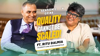 S2 EP8 I Quality Cannot Be Scaled I Ft Ritu Dalmia  TALK With Kunal Vasudeva  ISH I DIVA [upl. by Anaihk]