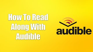 How To Read Along With Audible [upl. by Eseuqcaj]