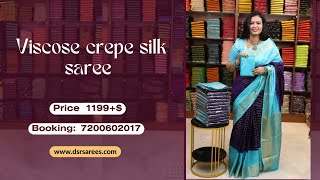 Viscose crepe silk saree  1199😊Booking 9443143352wwwdsrsareescom [upl. by Adnaluoy]