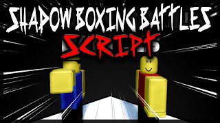 BEST  Shadow Boxing Battles Script 2024 Very OP [upl. by Leehar]