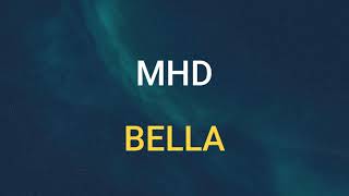 🎧 MHD  BELLA SLOWED amp REVERB [upl. by Shaw]