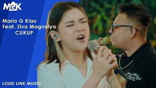 ZIVA MAGNOLYA Ft MARIO G KLAU  CUKUP  Live session with MONE BAND LOUD LINE MUSIC [upl. by Pratte]