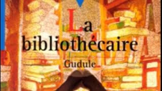 Histoire pour se détendre La bibliothécaire de Gudule [upl. by Barny620]