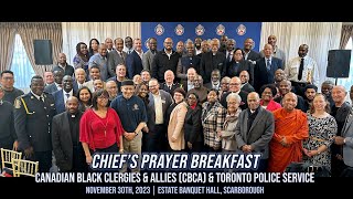 Chiefs Prayer Breakfast  Canadian Black Clergies amp Allies CBCA amp TPS  Chief Myron Demkiw [upl. by Leugimesoj]