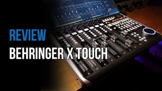 REVIEW BEHRINGER X TOUCH  A great control surface at a small price [upl. by Eiuol99]