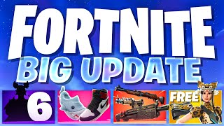 Fortnite HUGE Update v3210 amp What to Expect Chapter 6 Skin FREE Skin ICON Emotes amp More [upl. by Dleifrag]