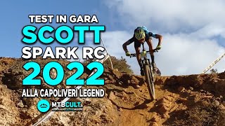 TEST  Con la Scott Spark RC 2022 alla Capoliveri Legend Cup [upl. by Susanetta]