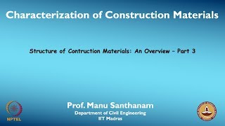 Structure of Contruction Materials An Overview  Part 3 [upl. by Ahsienad861]