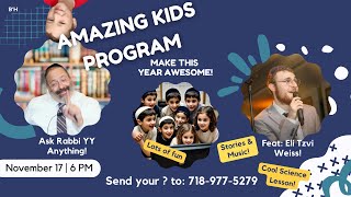 AMAZING KIDS PROGRAM WITH RABBI YY JACOBSON Sunday 6pm EST Nov 17 16 Cheshvon [upl. by Ayatnahs562]