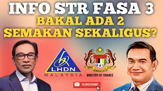 INFO STR FASA 3 BAKAL ADA 2 SEMAKAN SEKALIGUS NANTI [upl. by Asilet]