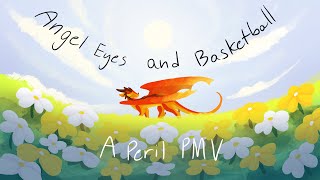 Angel Eyes and Basketball  WoF Peril PMV [upl. by Craner725]