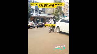 Eldoret town live walkthrough 🇰🇪💯💯📍 [upl. by Mosley]