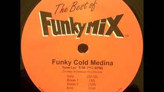 Tone Loc  Funky Cold Medina Funkymix [upl. by Carlisle]