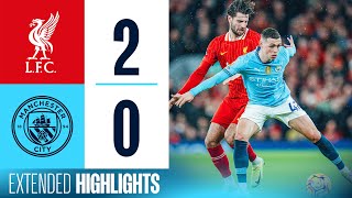 EXTENDED HIGHLIGHTS  Liverpool 20 Man City  Defeat at Anfield [upl. by Tirma]