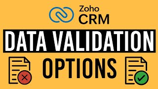 Zoho CRM Data Validation Options [upl. by Ammadis157]