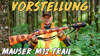 Vorstellung  Mauser M12 Trail [upl. by Burta]