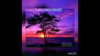 Exquisita presencia cover [upl. by Levins]