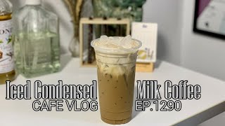 Cafe Vlog EP1290  Iced Condensed Milk Coffee  Condensed milk coffee  Large size [upl. by Firman183]