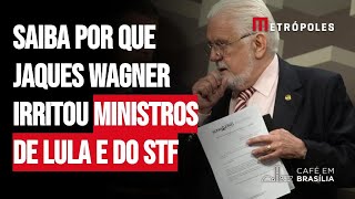 Voto de Jaques Wagner a favor de PEC irrita ministros de Lula e do STF [upl. by Bord]