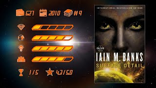 Surface Detail Culture Vol 9 by Iain M Banks  Book Review [upl. by Andre]