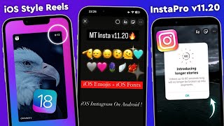 InstaPro v1120🚀  iOS 174 Emojis  iOS Fonts  Share Reels like IPHONE  InstaPro New Update [upl. by Georas]