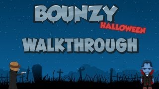 Bounzy Halloween  Walkthrough [upl. by Twum387]