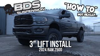 3quot BDS LIFT INSTALL ON A 2024 RAM 2500 KINDA [upl. by Anaeli]