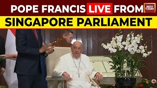 Pope Francis LIVE From Singapore  Pope Francis Addresses Parliament  Pope Francis Tour Updates [upl. by Moselle]