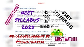 NEET 2025 Syllabus Released Everything You Need to Know is frog an insect [upl. by Notreb]