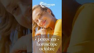 Votre horoscope mensuel doctobre 2024 du poissons [upl. by Balliol]