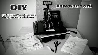 TShirts selber gestalten  plotten  mit Transferpresse  saraatwork  Arbeitsbekleidung  DIY [upl. by Cinemod]