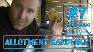 Allotment Garden 2019 7  What am I planting amp sowing in April  An Allotment Diary [upl. by Okiram]