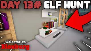 The 13TH Bloxburg Elf Hunt Location Is Here  DAY 13 ELF HUNT LOCATION [upl. by Freda]