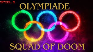 Olympiade Squad of Doom Spiel 5 Death by AI [upl. by Carrington]