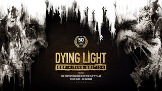 Dying Light Definitive Edition Trailer [upl. by Ominoreg311]