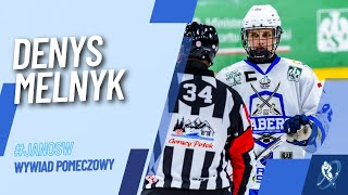 Denys Melnyk po meczu Naprzód Janów Katowice  UHT Sabers Oświęcim [upl. by Fletcher]