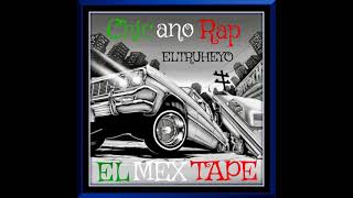 Chicano Rap Mix Vol Nueve  quotTake To The Streetsquot [upl. by Kcirederf]