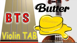 BTS 방탄소년단  Butter  Violin  Play Along Tab Tutorial [upl. by Nera269]