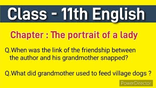 When was the link of friendship between author and grandmother snappedThe portrait Lady 11 Class [upl. by Knighton826]